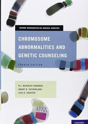 Chromosome Abnormalities and Genetic Counseling 4th Edition
