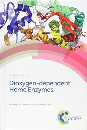Dioxygen dependent Heme Enzymes