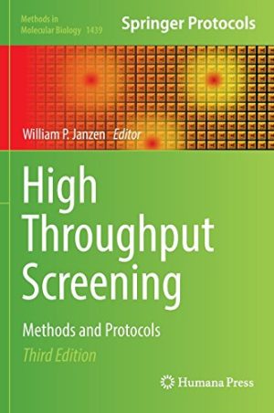 High Throughput Screening Methods and Protocols 3rd Edition