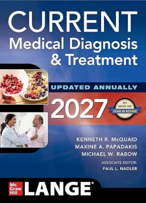 CURRENT Medical Diagnosis and Treatment 2027 66th Edition