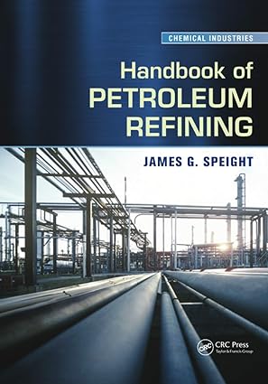 Handbook of Petroleum Refining