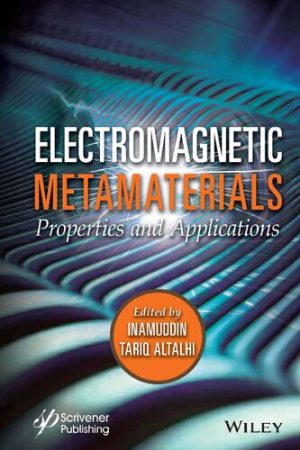 Electromagnetic Nanomaterials Properties and Applications