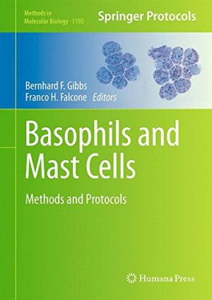 Basophils and Mast Cells Methods and Protocols