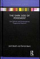 The Dark Side Of Podemos Carl Schmitt And Contemporary Progressive Populism