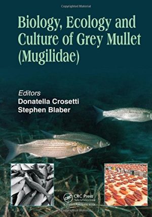 Biology Ecology and Culture of Grey Mullet Mugilidae