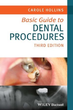 Basic Guide To Dental Procedures 3rd Edition