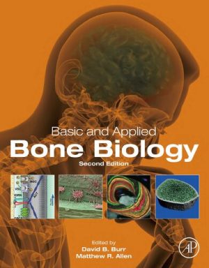 Basic and Applied Bone Biology 2nd Edition