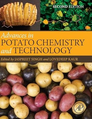 Advances in Potato Chemistry and Technology 2nd Edition