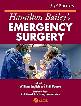 Hamilton Baileys Emergency Surgery 14th Edition