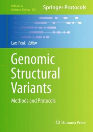 Genomic Structural Variants Methods in Molecular Biology v838