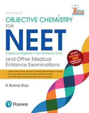 Objective Chemistry for NEET and Other Medical Entrance Examinations Volume 2