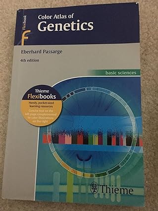 Color Atlas of Genetics 4th Edition