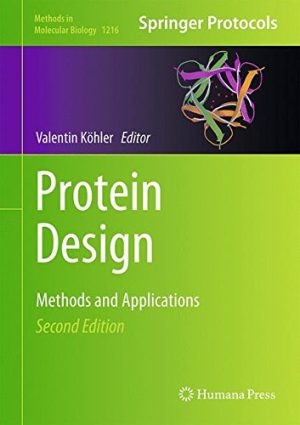 Protein Design Methods and Applications
