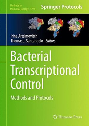 Bacterial Transcriptional Control Methods and Protocols