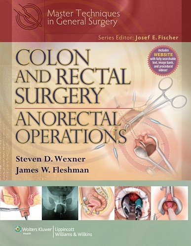 Colon and Rectal Surgery Anorectal Operations