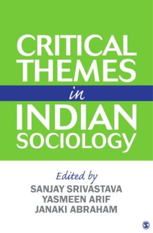 Critical Themes in Indian Sociology
