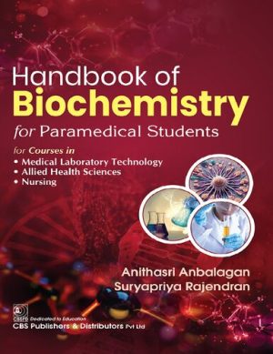 Handbook of Biochemistry for Paramedical Students
