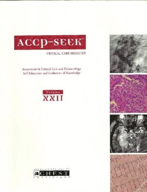 Accp Seek Assessment in Critical Care and Pulmonology Self Education and Evaluation of Knowledge Vol 18 Critical Care Medicine