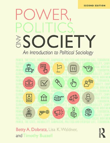 Power Politics And Society An Introduction To Political Sociology 2nd Edition