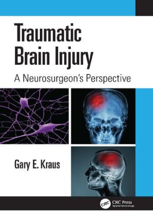 Traumatic Brain Injury A Neurosurgeons Perspective