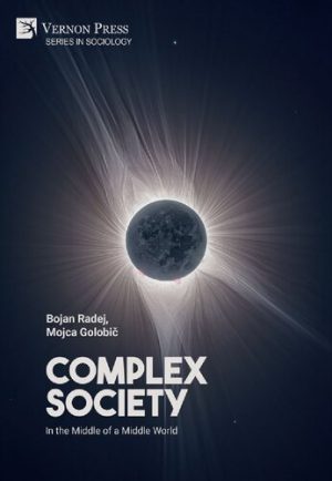 Complex Society In the Middle of a Middle World