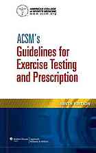 ACSMs guidelines for exercise testing and prescription 9th Edition