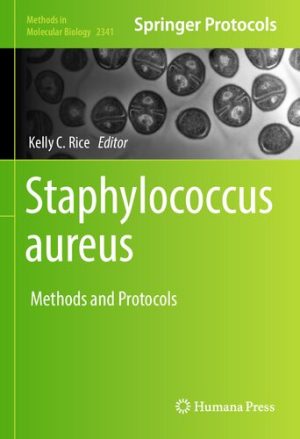 Staphylococcus aureus Methods and Protocols