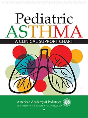 Pediatric Asthma A Clinical Support Chart A Clinical Support Chart