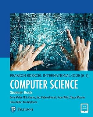 Pearson Edexcel International GCSE 9 1 Computer Science Student Book